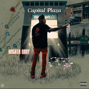 Capital Plaza EP (Explicit)