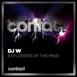 Explorers Of The Mind (Original Mix)