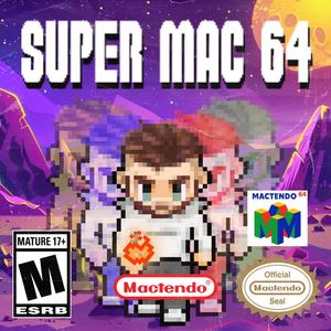 SUPER MAC 64 (Explicit)