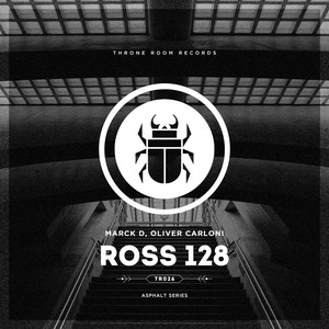 Ross 128 (Original Mix)