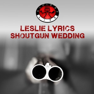 Shotgun Wedding