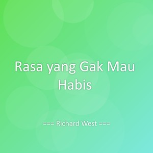 Rasa yang Gak Mau Habis