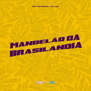 Mandelão da Brasilândia (Explicit)