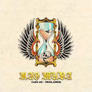 Não Muda (Explicit)