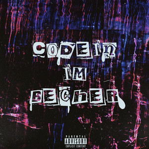 Codein im Becher (Explicit)