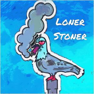 Loner Stoner