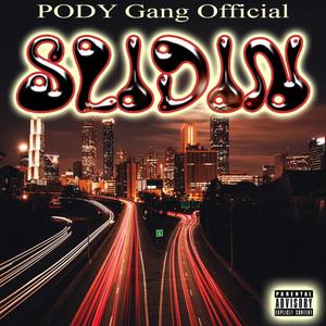 Slidin (feat. Mike Avery) (Explicit)