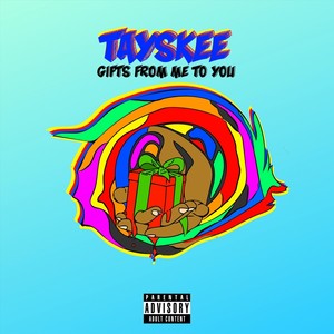 Gifts from Me to You (Explicit)