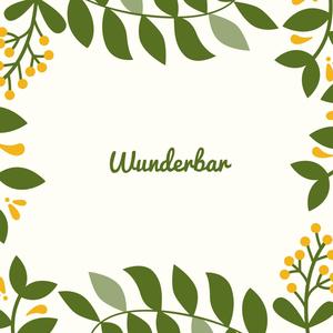Wunderbar