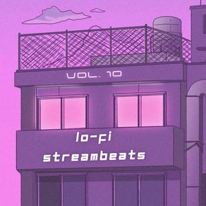 Lo-fi Streambeats, Vol. 10