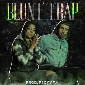Blunt Trap (Explicit)