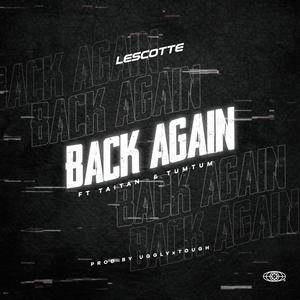 Back Again(feat. Taitan & Tumtum) (Explicit)