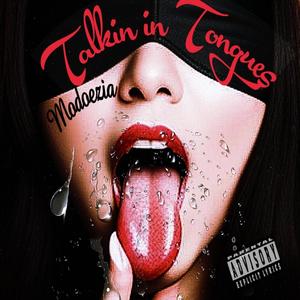 Talking in Tongues (Explicit)