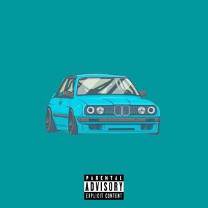 Beamer Dreamin' (Explicit)