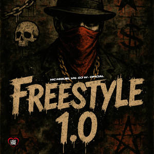 Freestyle 1.0 (Explicit)