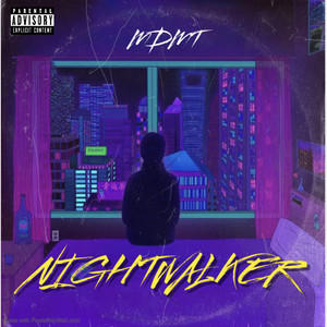 Nightwalker (Explicit)