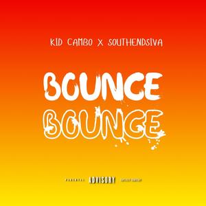 Bounce Bounce (feat. SouthendSiva) [Explicit]