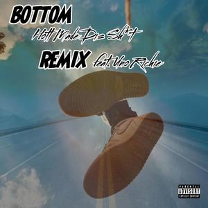 Bottom (Remix) [Explicit]