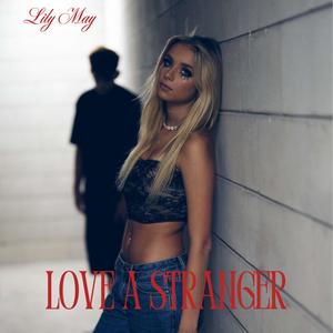 Love A Stranger