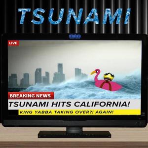 Tsunami(feat. Scoremore38) (Explicit)