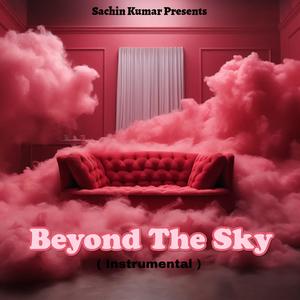 Beyond The Sky