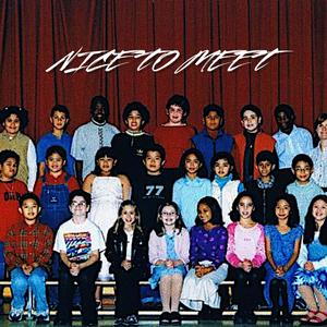 Nice to Meet (Explicit)