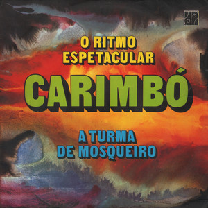 Carimbó, O Ritmo Espetacular