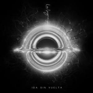 Ida Sin Vuelta (Explicit)