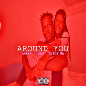 Around You (Explicit)