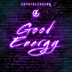 Good Energy (Explicit)