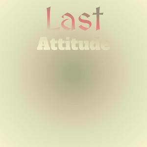 Last Attitude