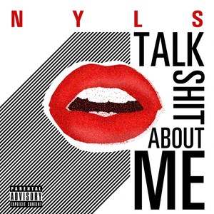 Talk **** About Me (Explicit)