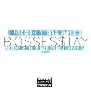 Bosses Stay (Explicit)