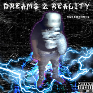 DREAM$ 2 REALITY (Explicit)