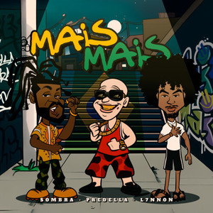 Mais Mais (Explicit)