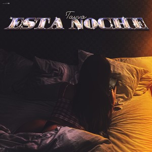 ESTÁ NOCHE (Explicit)