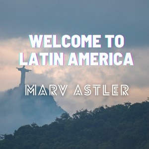 Welcome to Latin America (Explicit)