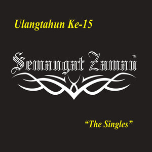 Semangat Zaman - The Singles