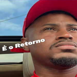 É o Retorno (Explicit)