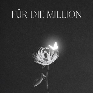 Für die Million (Explicit)
