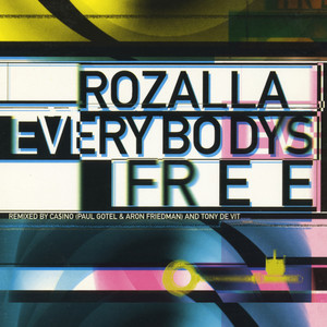 Everybody's Free (To Feel Good) (Tony De Vit Club Mix)