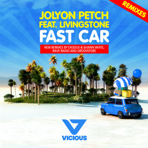 Fast Car (Exodus & Shawn White Remix)