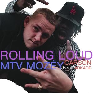 Rolling Loud (feat. Carson Arkade) [Explicit]