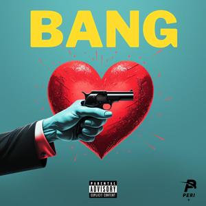 BANG (Explicit)