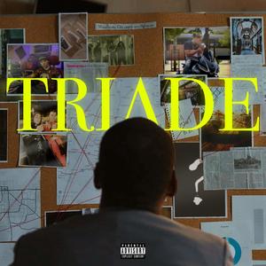 Triade (feat. Essam & ?) (Explicit)