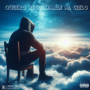 Reclamo Al Cielo (Explicit)