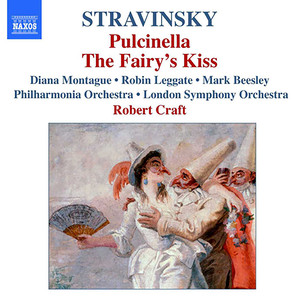 Stravinsky, I.: Pulcinella / Le Baiser de La Fee (The Fairy's Kiss) [Craft] [Stravinsky, Vol. 5]