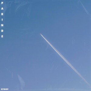 Xtoof - PARINDE