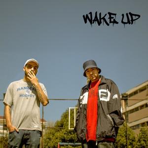Wake Up (feat. Elevense) (Explicit)