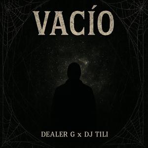 Vacio (feat. Dj Tily|Explicit)